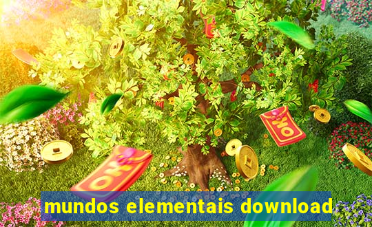 mundos elementais download